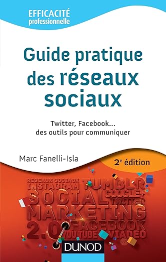 Guide pratique des réseaux sociaux (Livre)