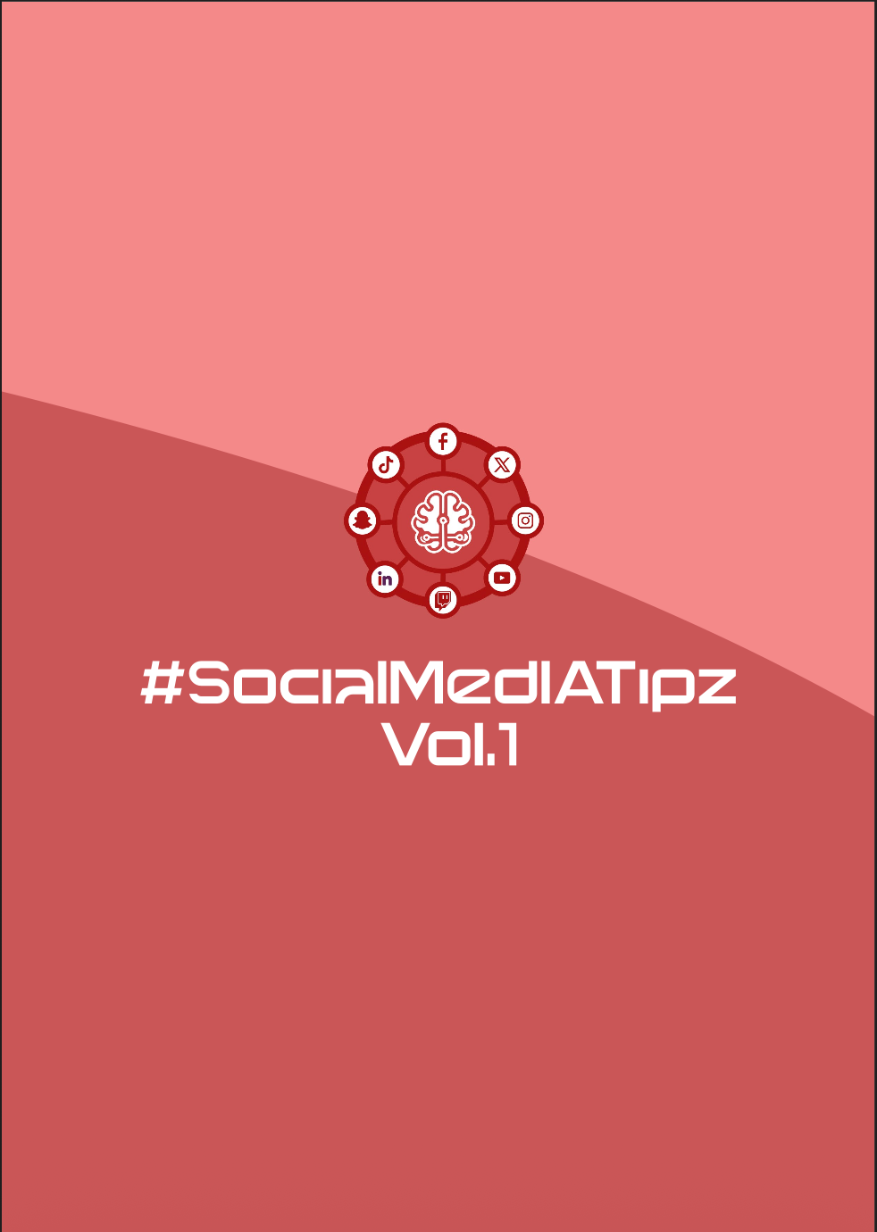 #SocialMediaTipz vol.1 (EBook pour votre IA !)